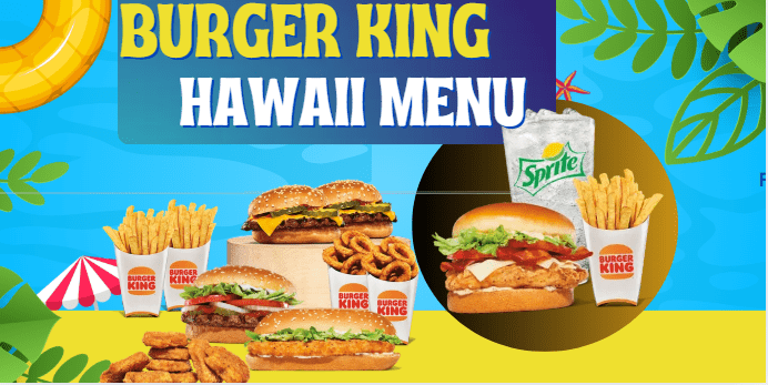 Burger King Hawaii Menu